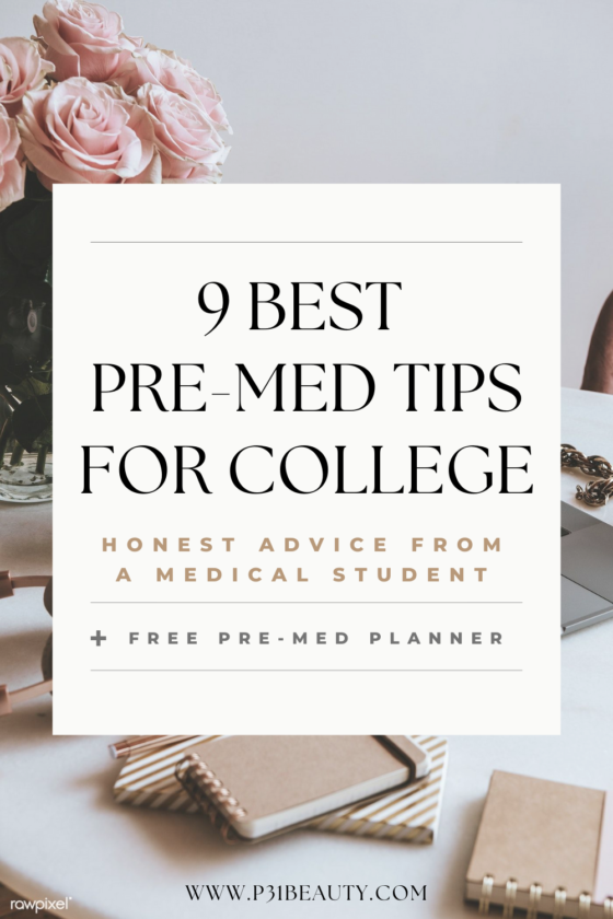 9 Best Pre-Med Tips For College (Free Planning Spreadsheet!)